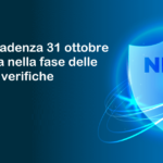 NIS2: con il 31 ottobre si entra nella fase delle verifiche. La tua azienda è pronta?